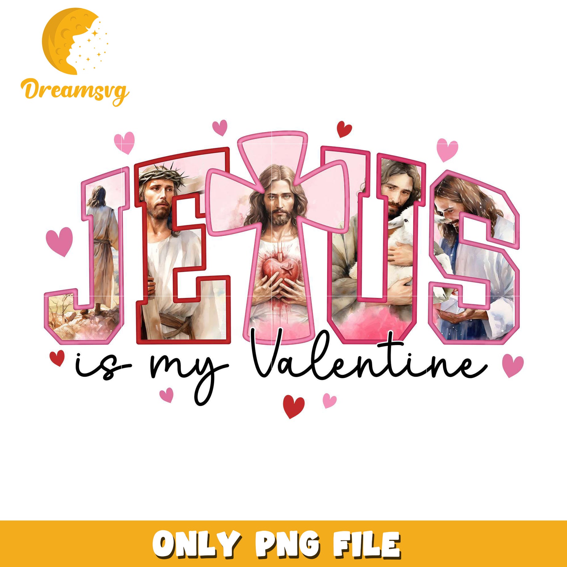 Jesus is my valentine png, be my valentine png, valentine png