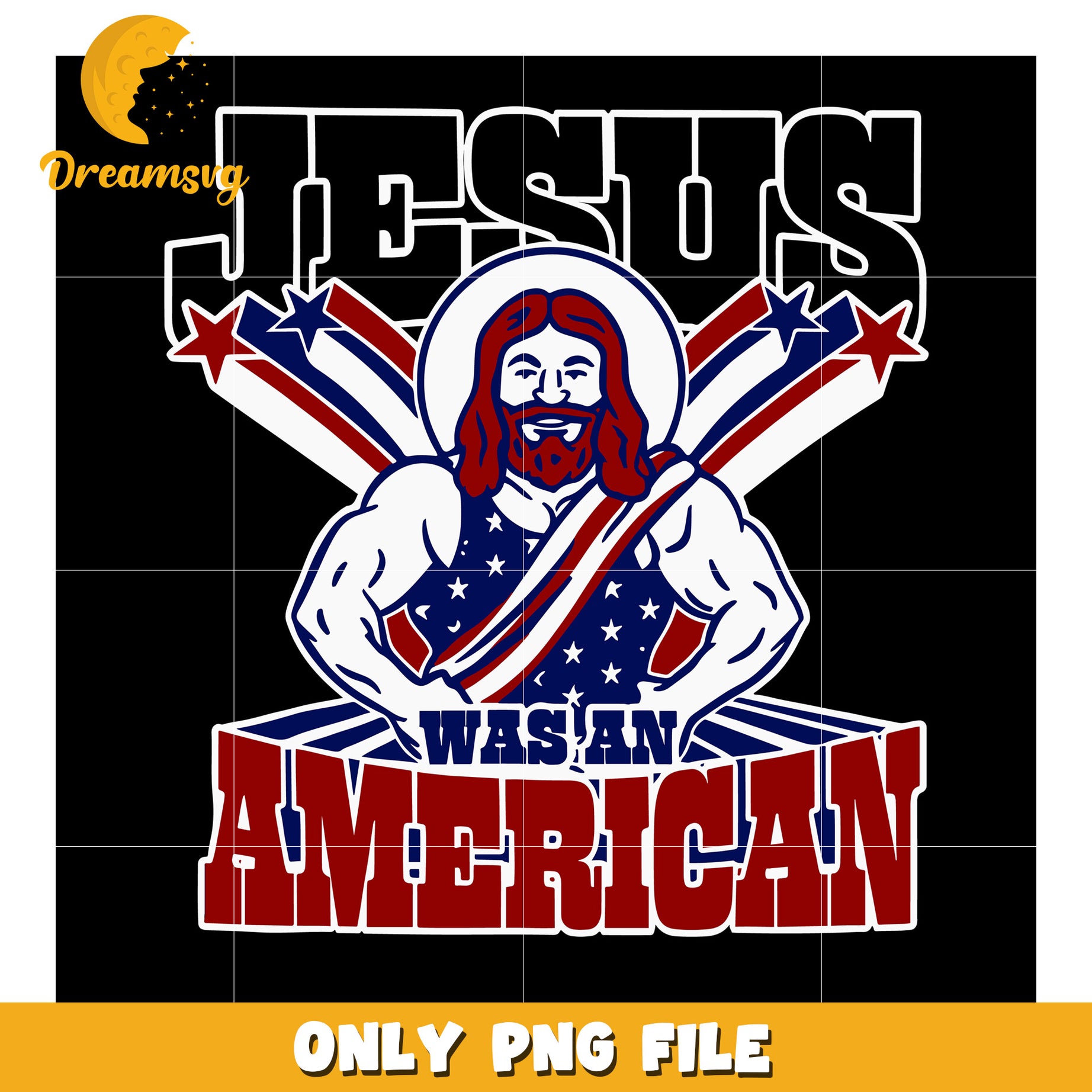 Jesus was an american png, patriotic jesus png, faith and freedom png