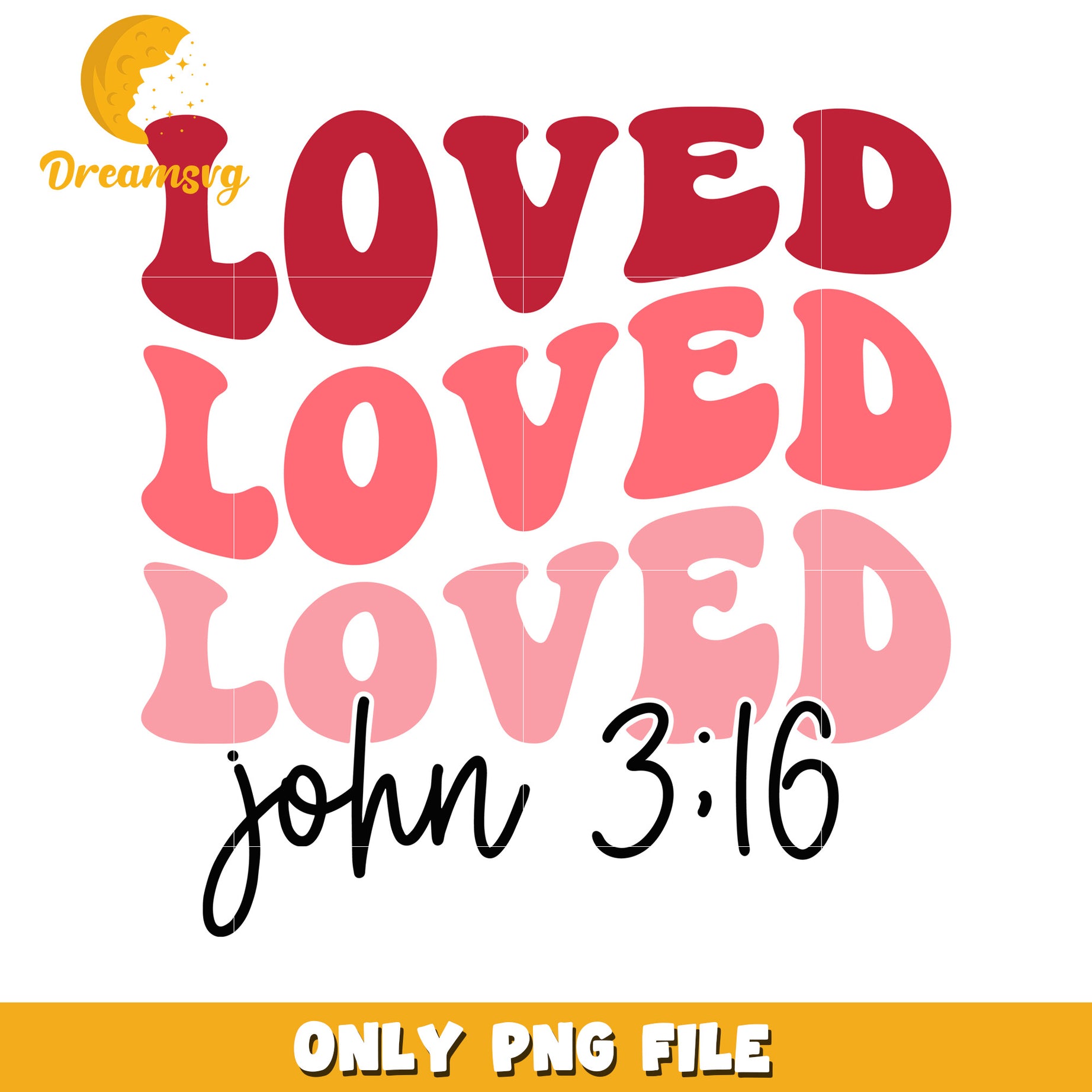 John 316 Loved PNG Design