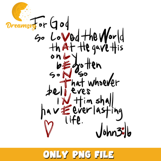 John 316 Valentine PNG Design