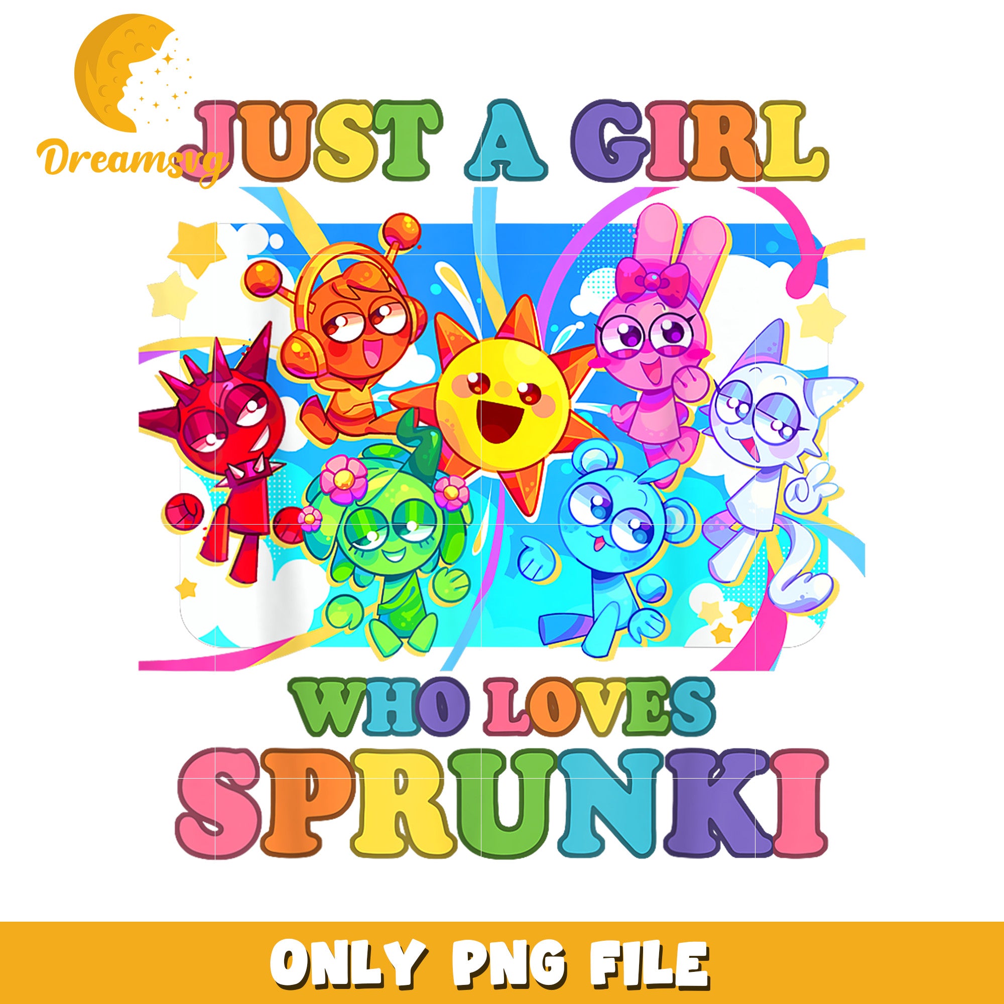 Just a Girl Who Loves Sprunki, Colorful Cartoon PNG File Download