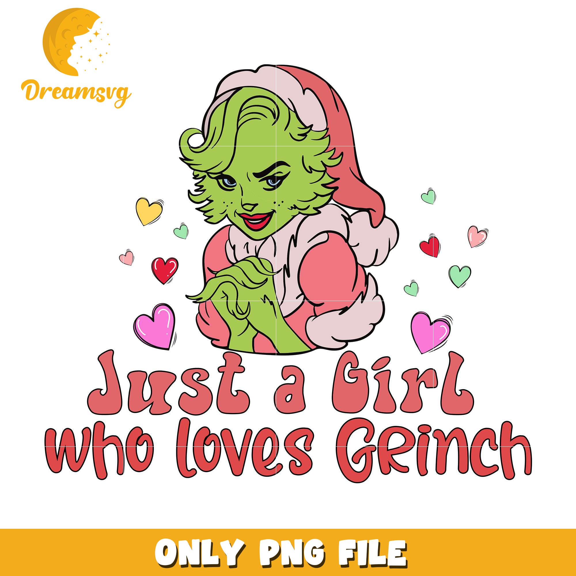 Just a girl who love grinch png, love grinch png, valentine png