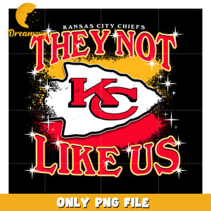 Kansas City Chiefs PNG They Not Like Us