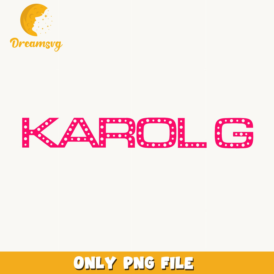 Karol G Marquee Letters PNG, Latin Singer, Fan PNG