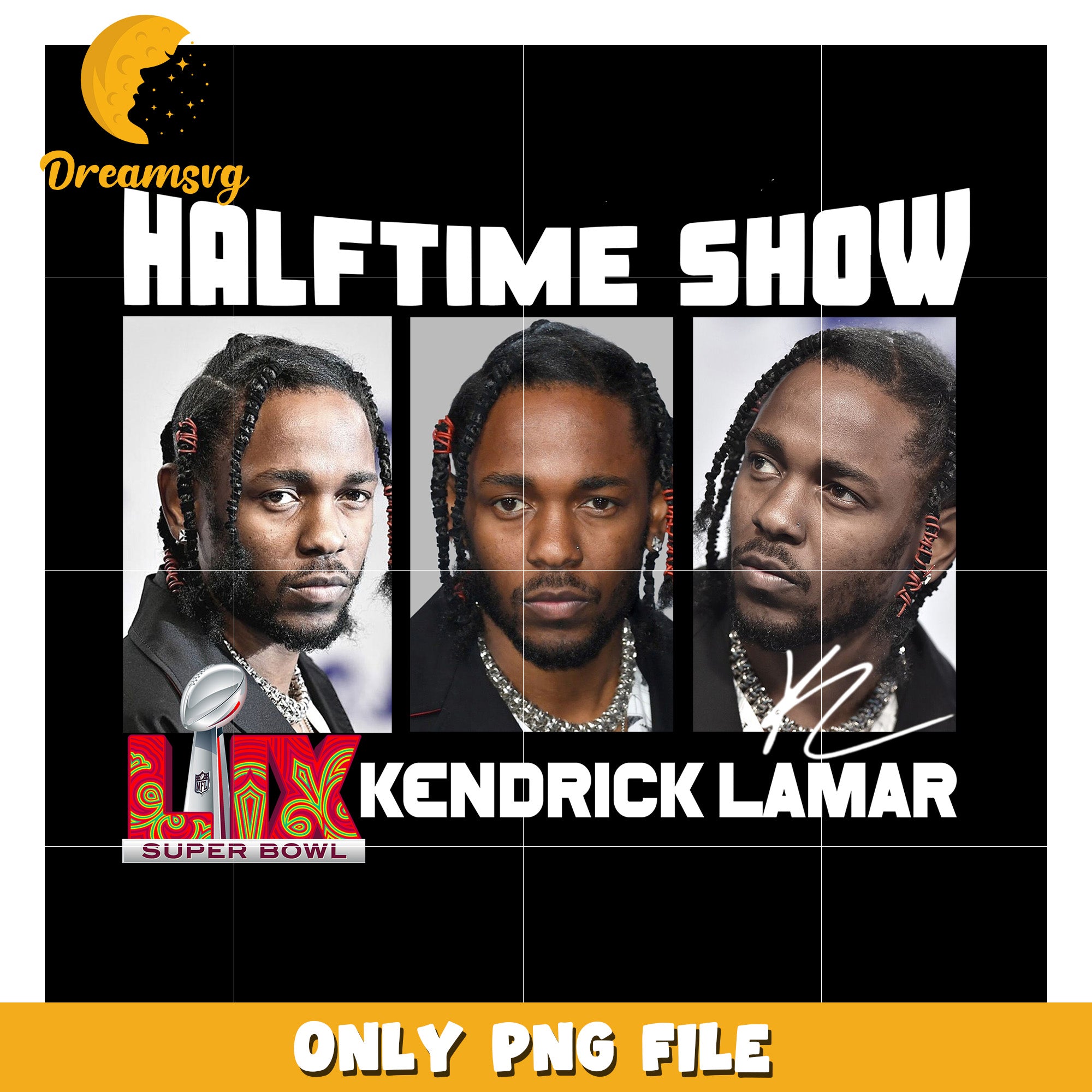 Kendrick Lamar Super Bowl Halftime PNG – DreamSVG Store