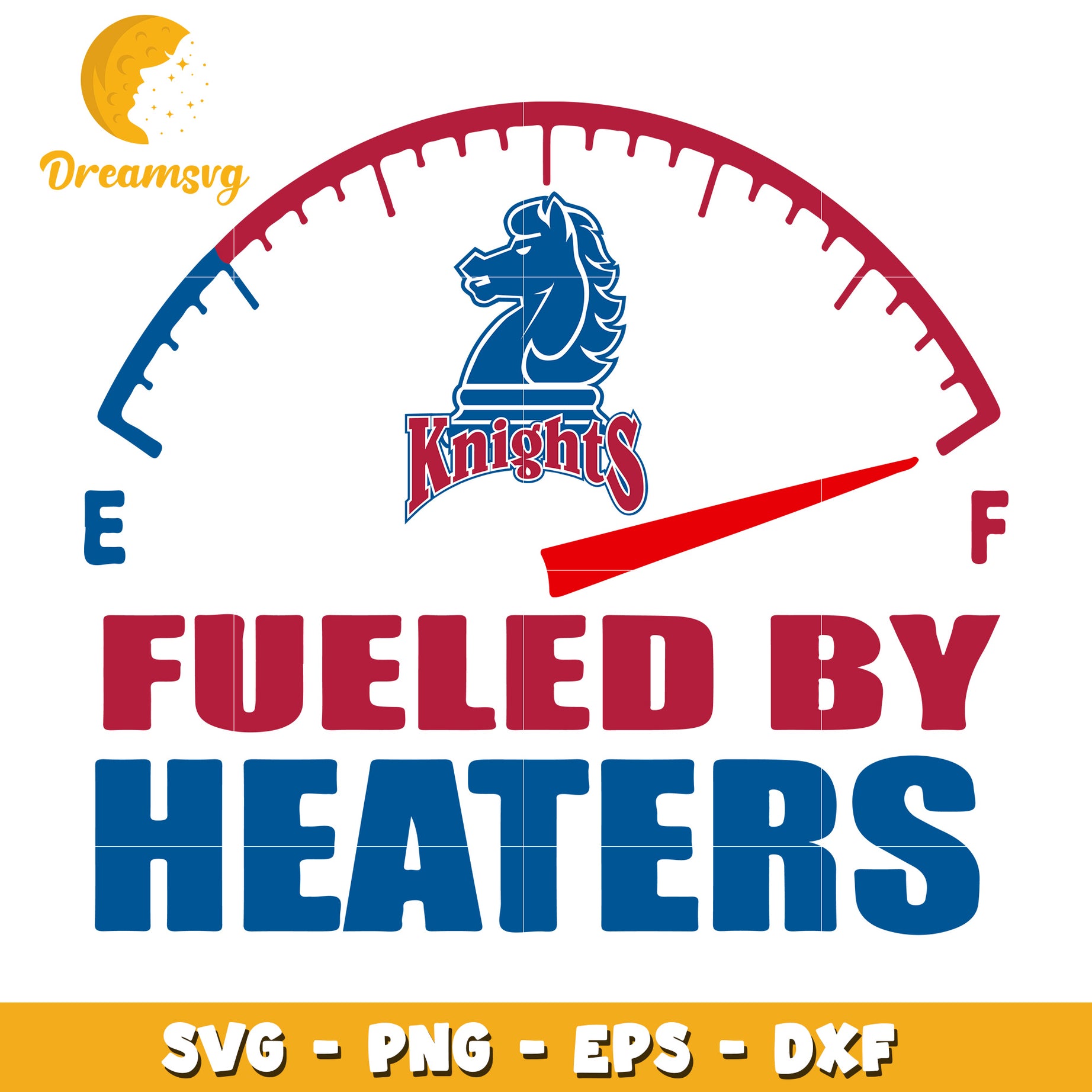 Knights Fueled By Heaters SVG PNG EPS DXF