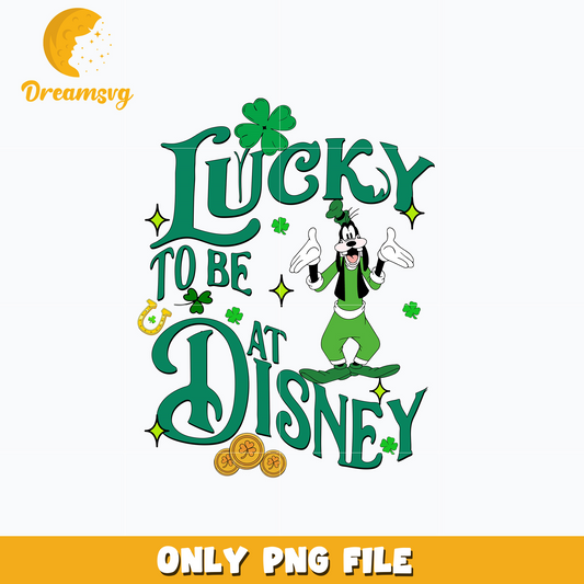 Goofy lucky to be at disney patrick's day png