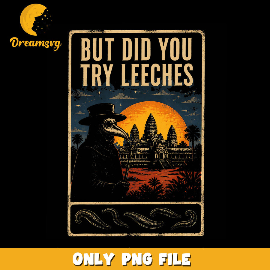 Leech Try PNG, Vintage Medical Design, Humorous Art PNG