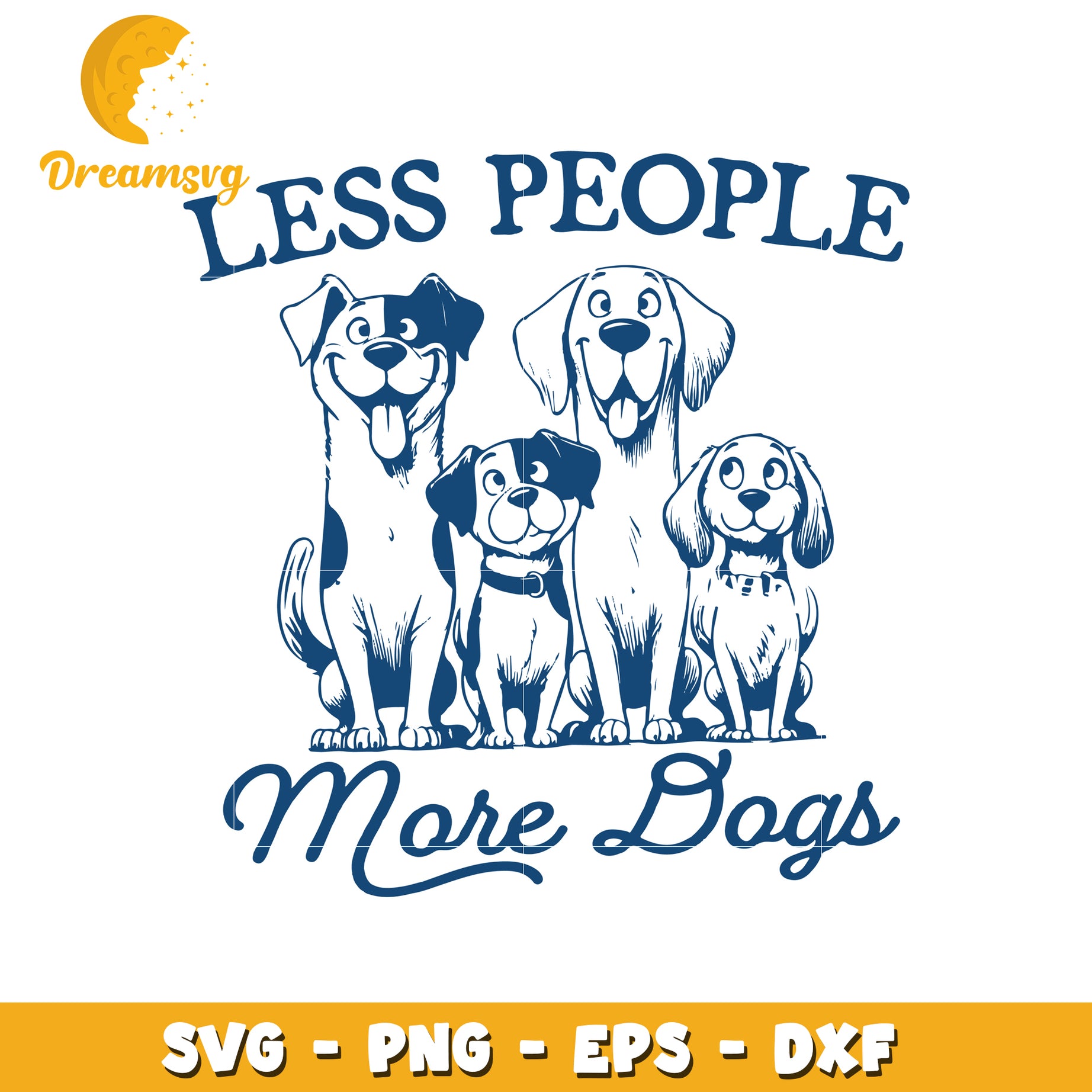 Less People More Dogs SVG Cut File