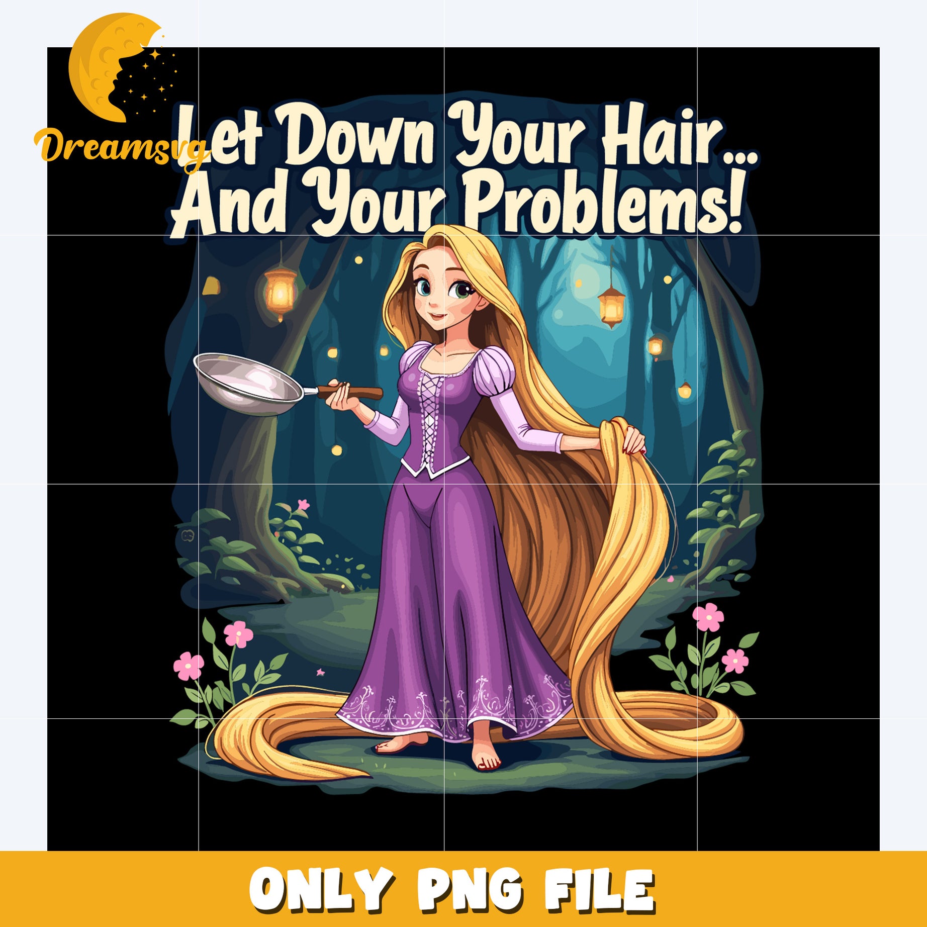 Let down your hair and your problems png, disney quotespng, disney movies png