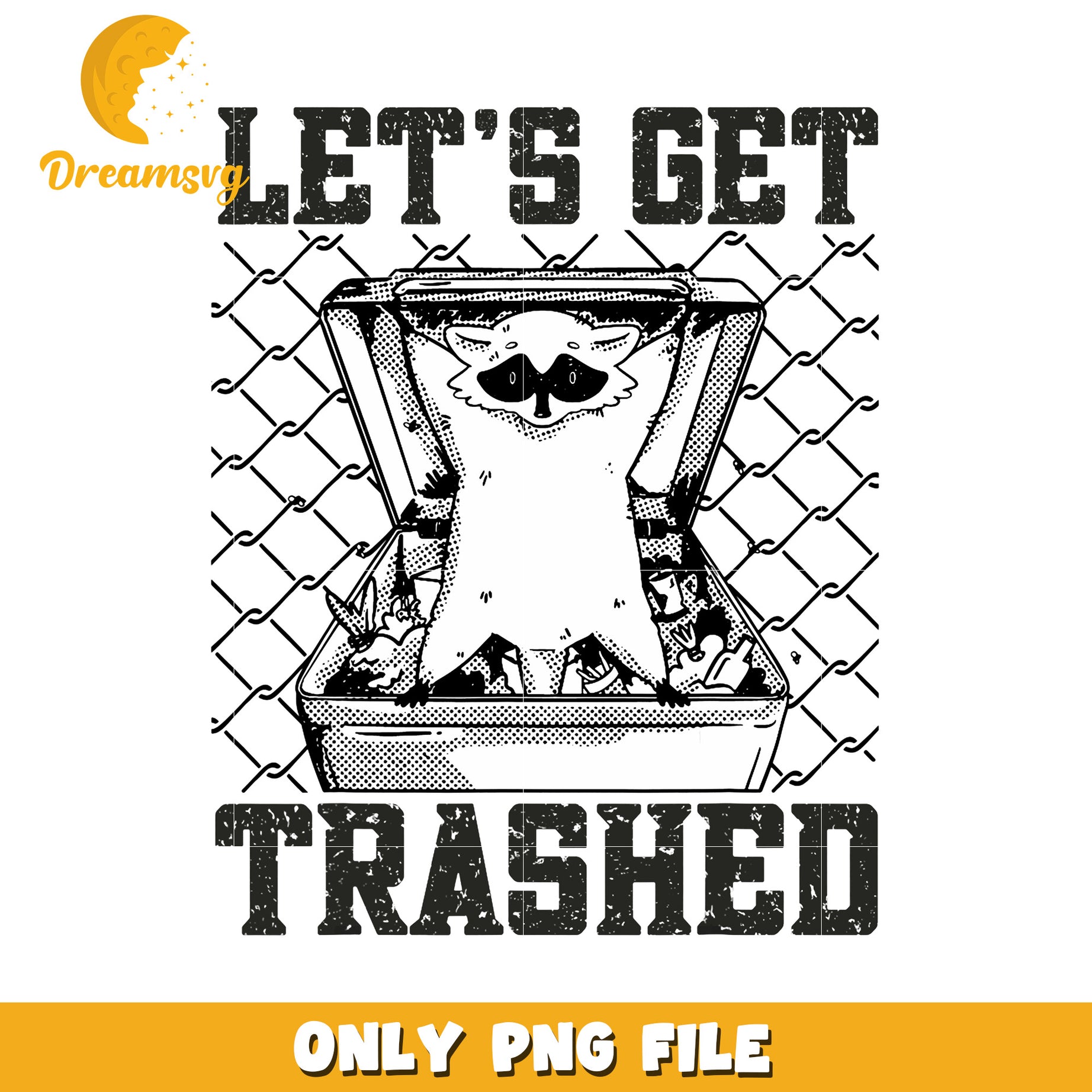 Lets Get Trashed Raccoon PNG Graphic