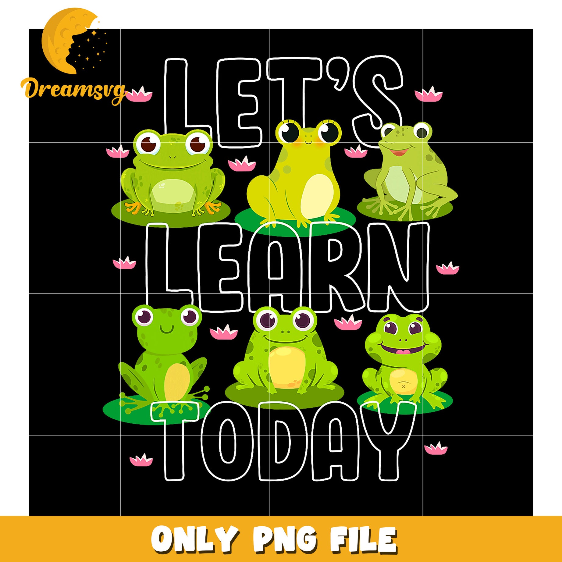 Lets Learn Today Frog PNG Sublimation