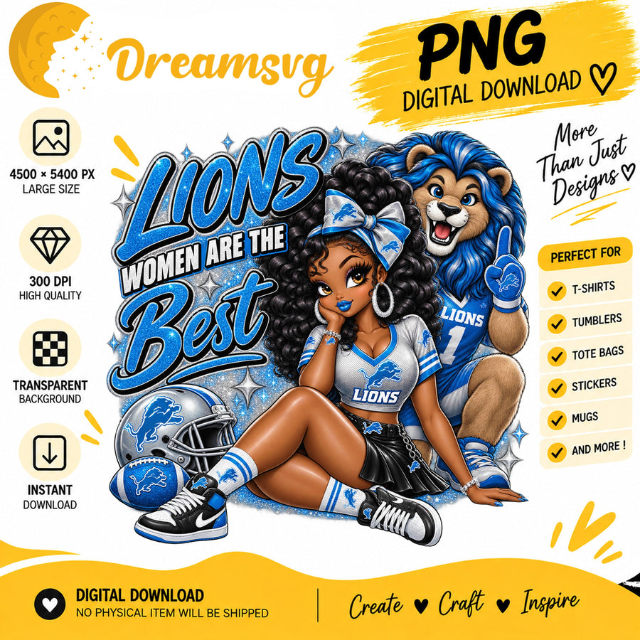 Lions Women Are The Best Black Girl Football Fan PNG