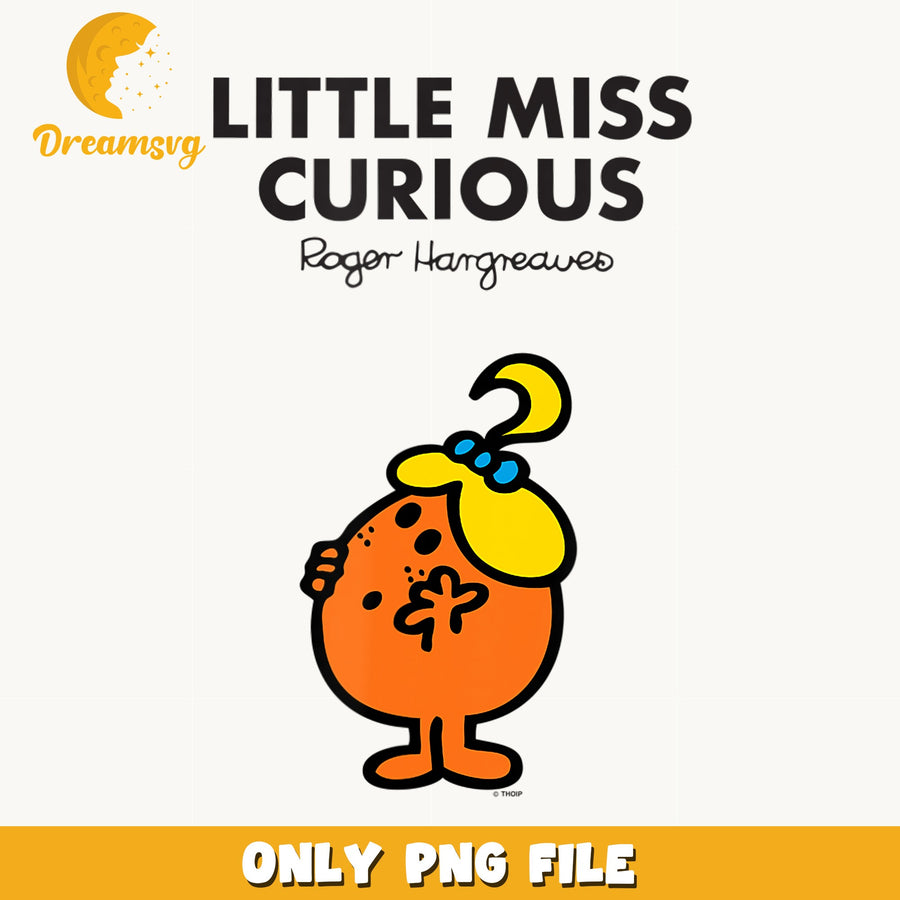 Little Miss Curious PNG, Mr Men Roger Hargreaves, Clipart PNG