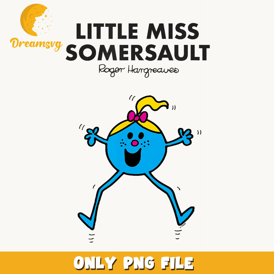 Little Miss Somersault PNG, Mr Men Roger Hargreaves, Clipart PNG