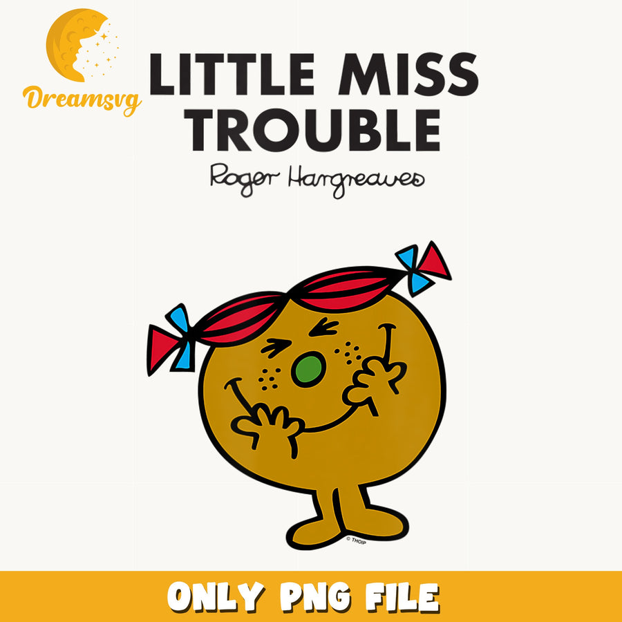 Little Miss Trouble PNG, Mr Men Roger Hargreaves, Clipart PNG