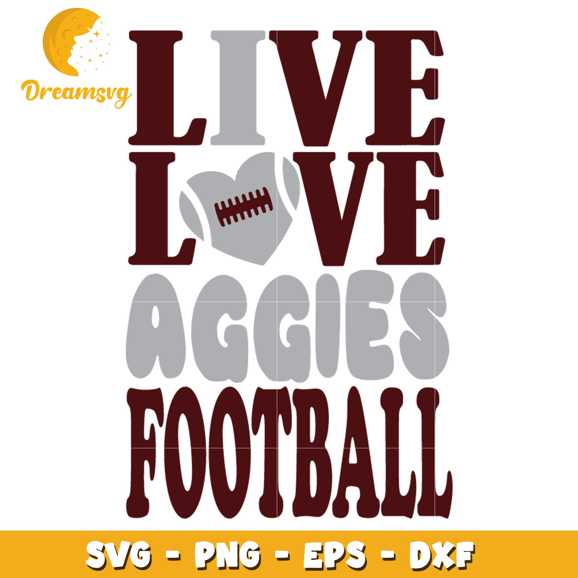 Live Love Aggies Football SVG Design for Fans and Crafts