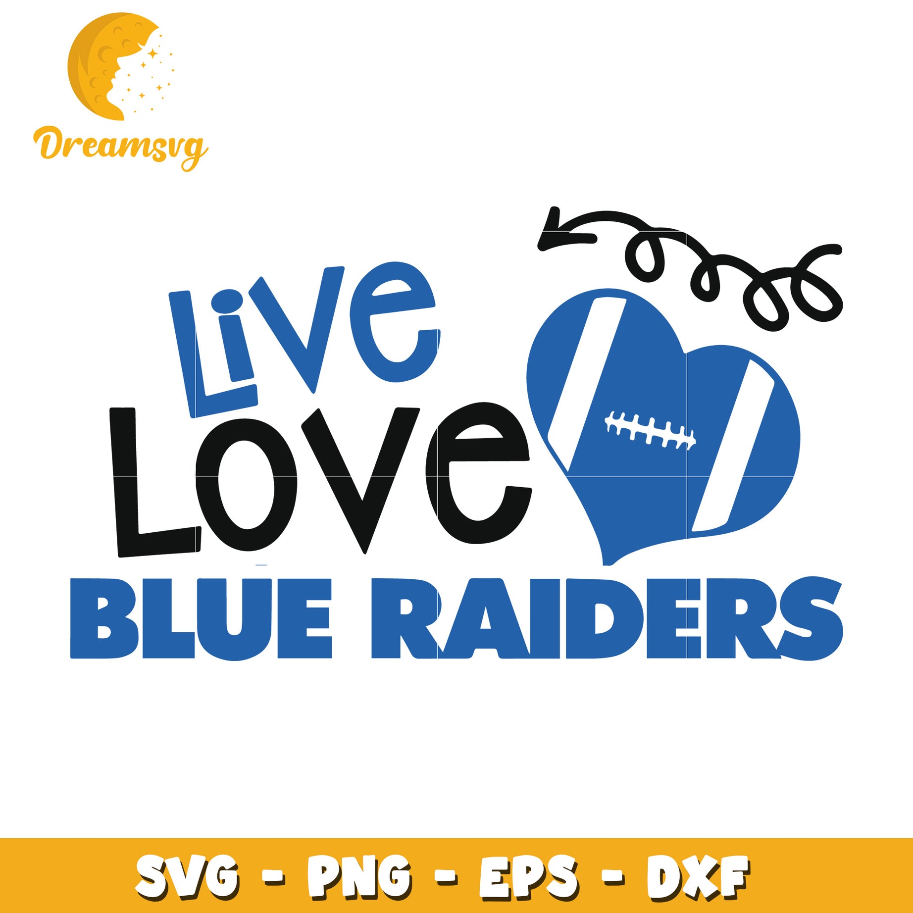 Live Love Blue Raiders SVG PNG EPS DXF