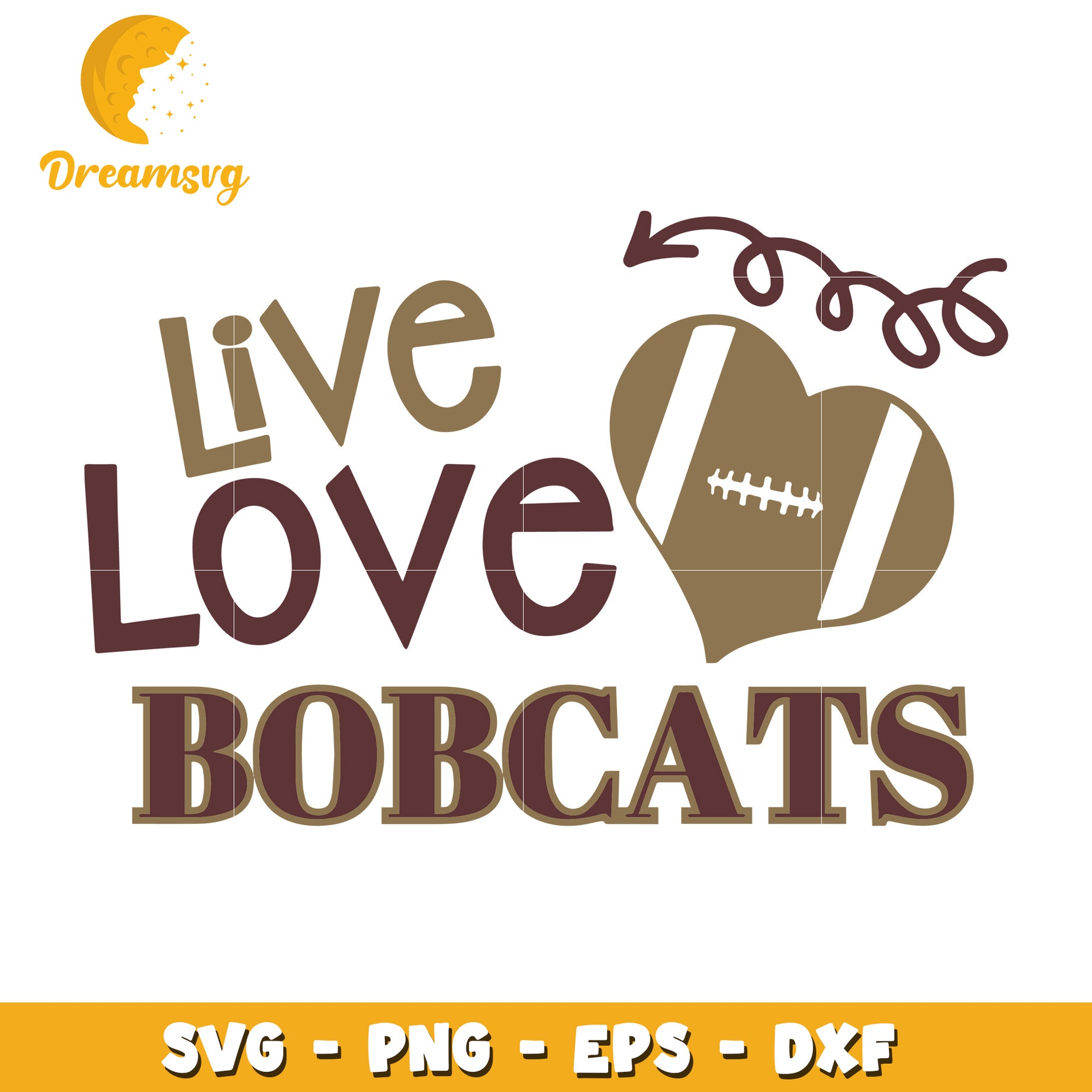 Live Love Bobcats SVG Cut File