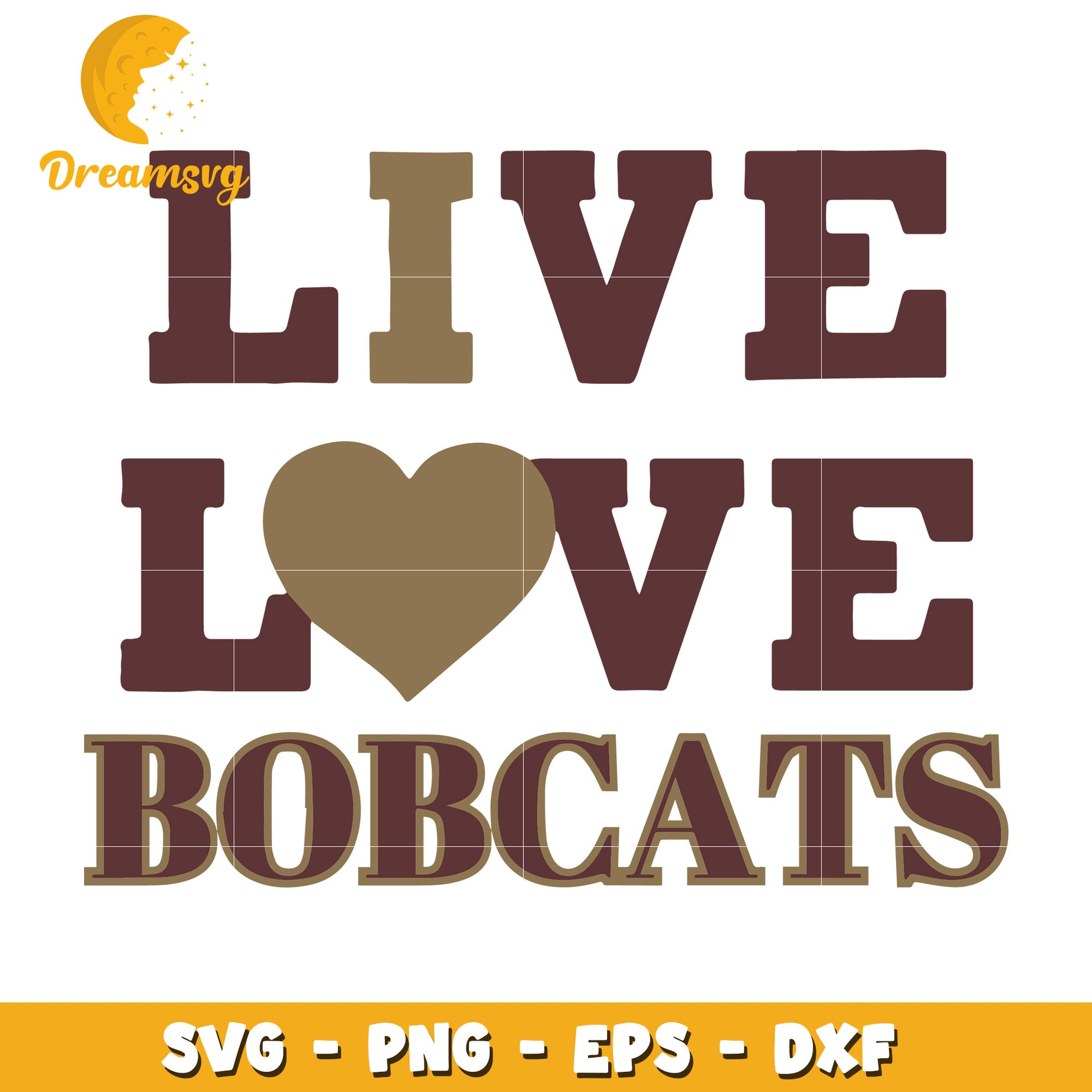 Live Love Bobcats SVG PNG EPS DXF