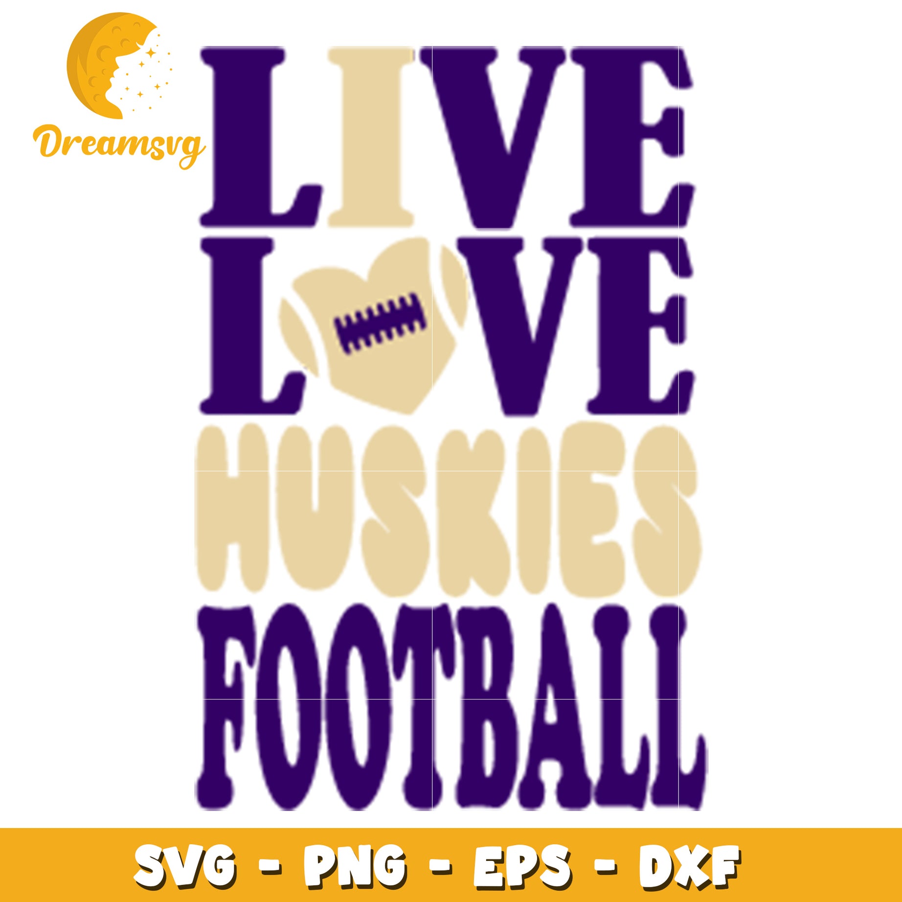 Live Love Huskies Football SVG PNG EPS DXF
