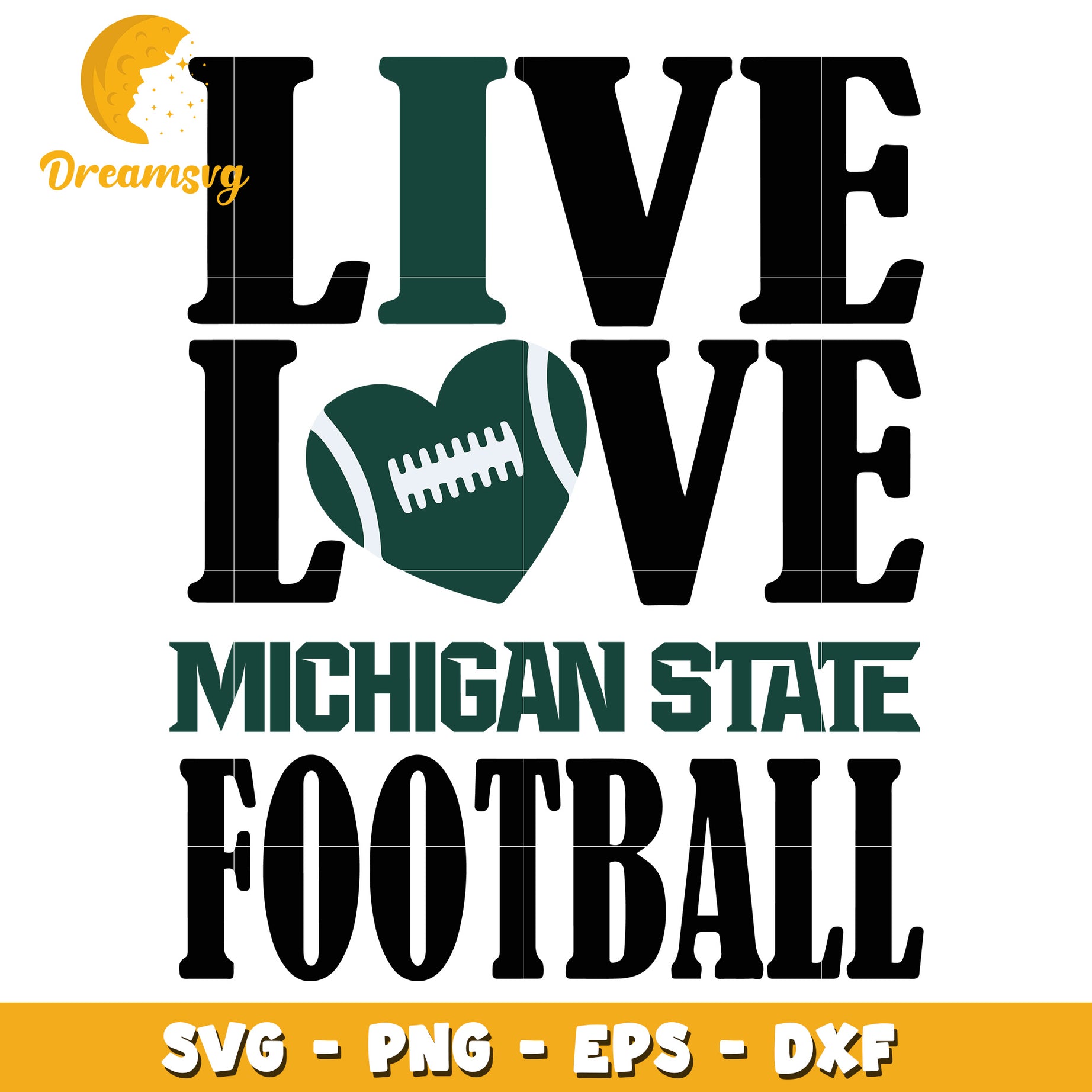 Live Love Michigan State Football SVG Design for Fans and Crafters