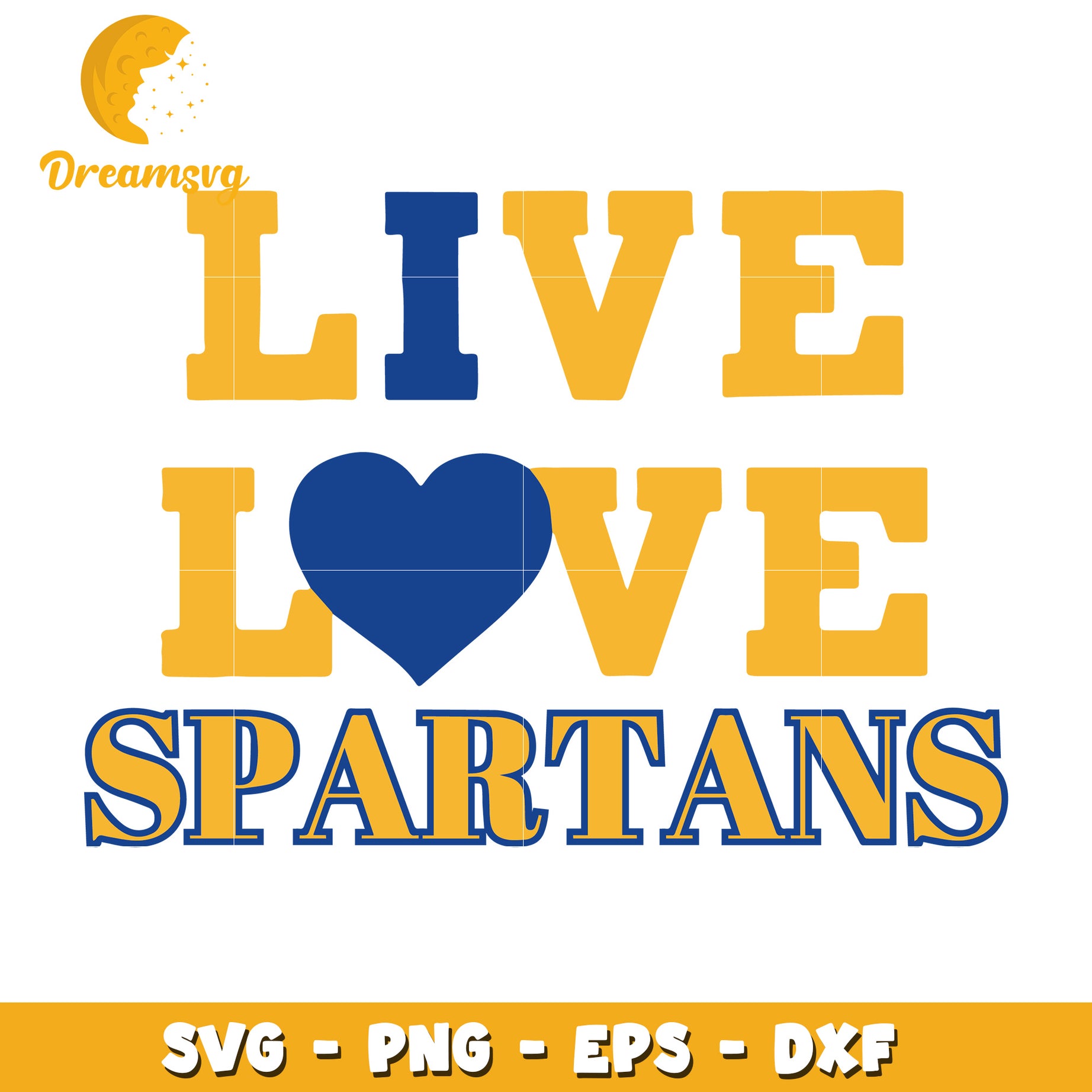 Live Love Spartans SVG PNG EPS DXF