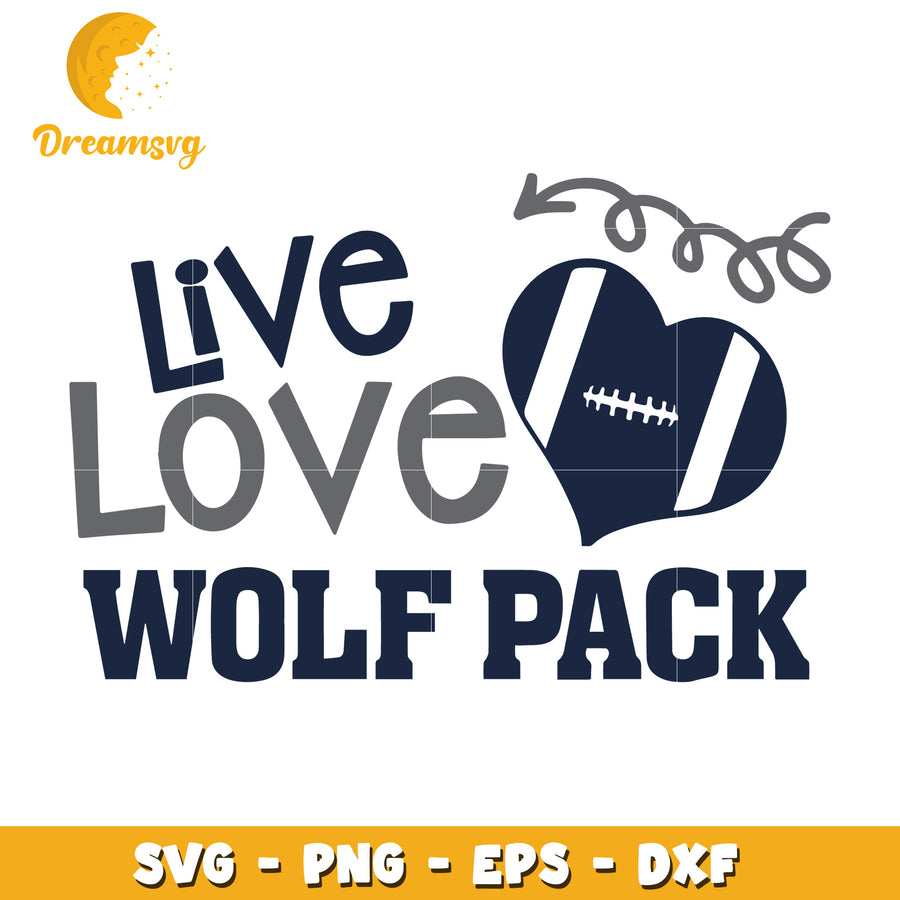 Live Love Wolfpack SVG PNG EPS DXF