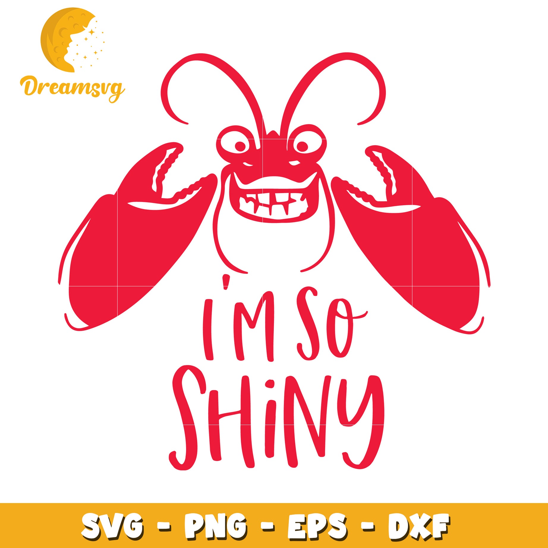 Lobster Im So Shiny SVG PNG EPS DXF