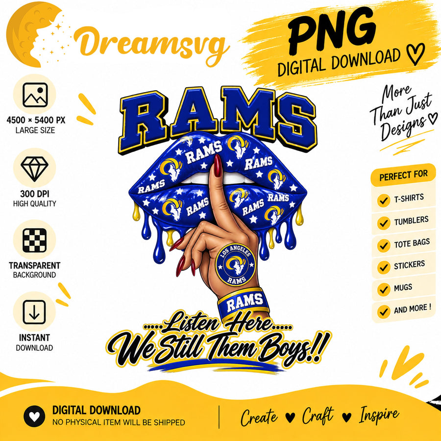 Los Angeles Rams Dripping Lips We Still Them Boys PNG