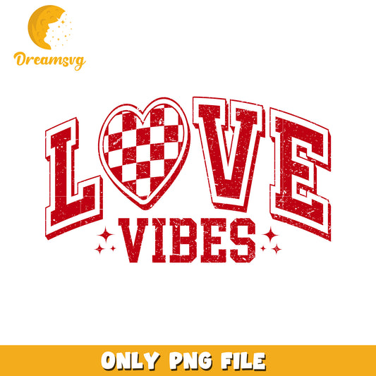 Love Vibes PNG Design