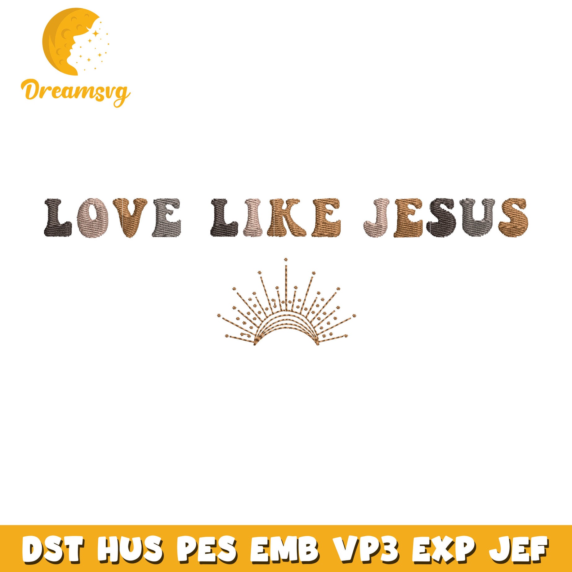 Love Like Jesus embroidery design