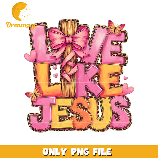 Love like jesus valentine design png, jesus png, valentine png