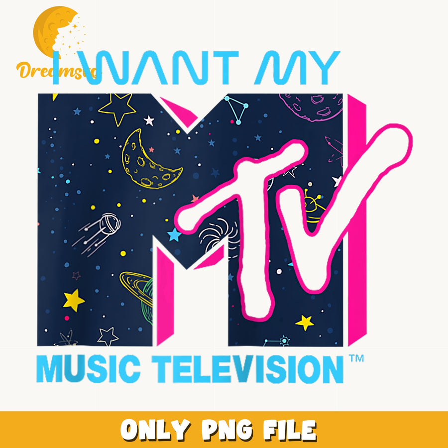 MTV I Want My Music Television PNG, Space Galaxy Logo, Retro PNG