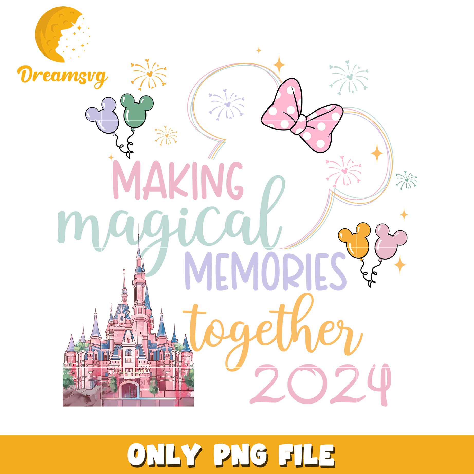 Magical Memories Together 2024 PNG Art Design File