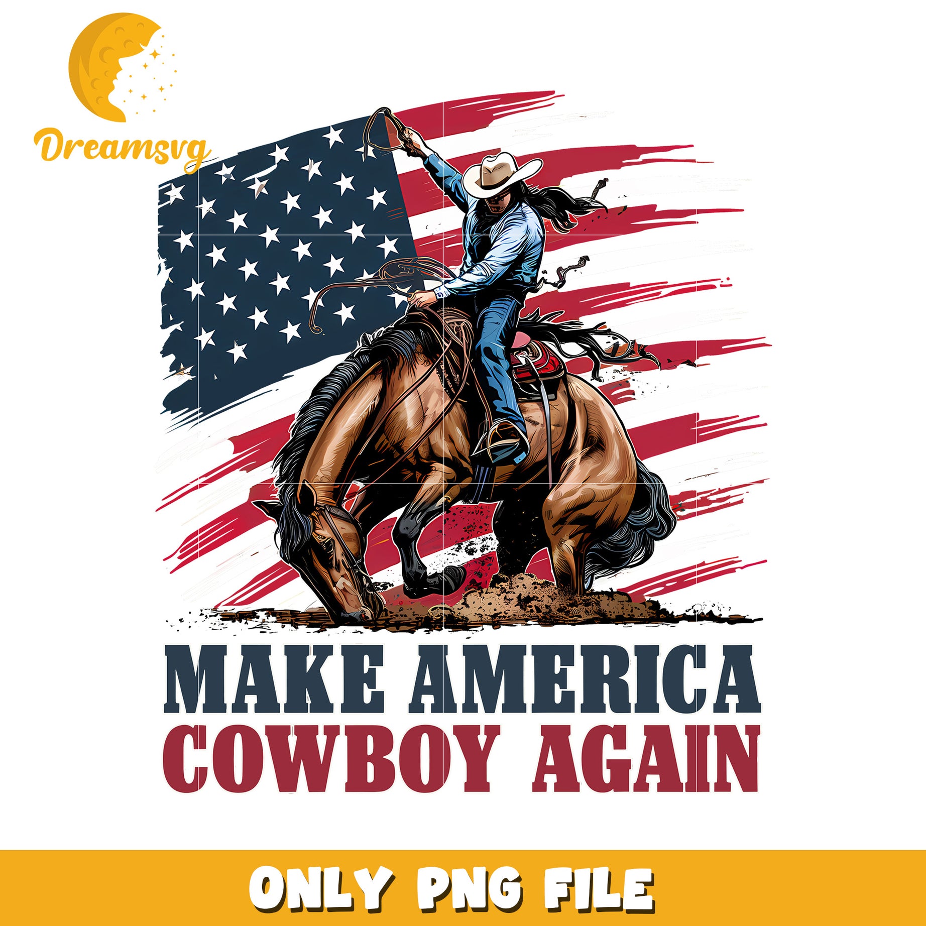 Make america cowboy again png, cowboy slogan png, western pride png