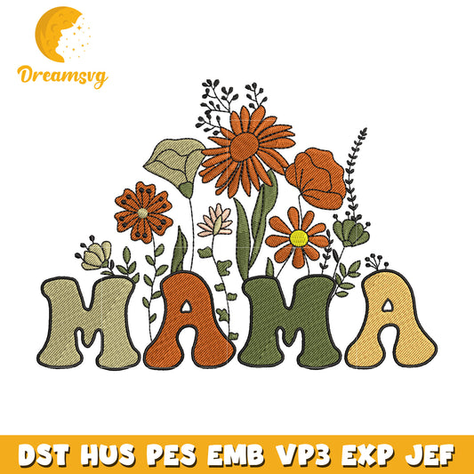 Mama flower embroidery design
