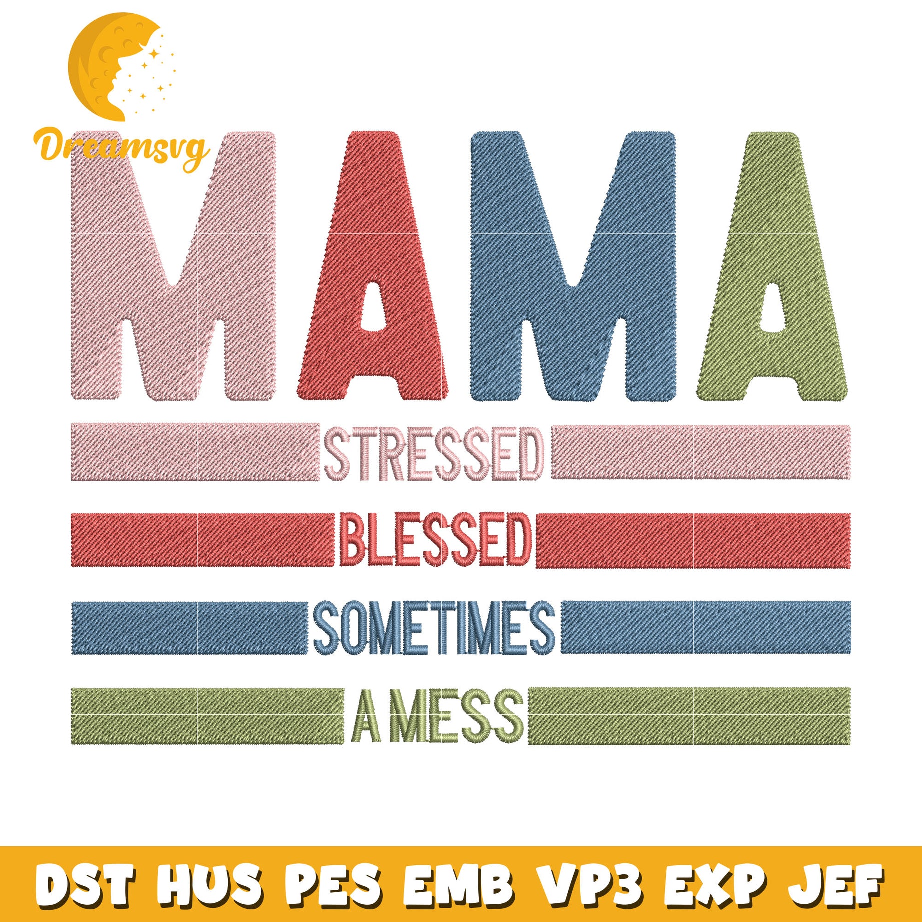 Mama stressed embroidery design