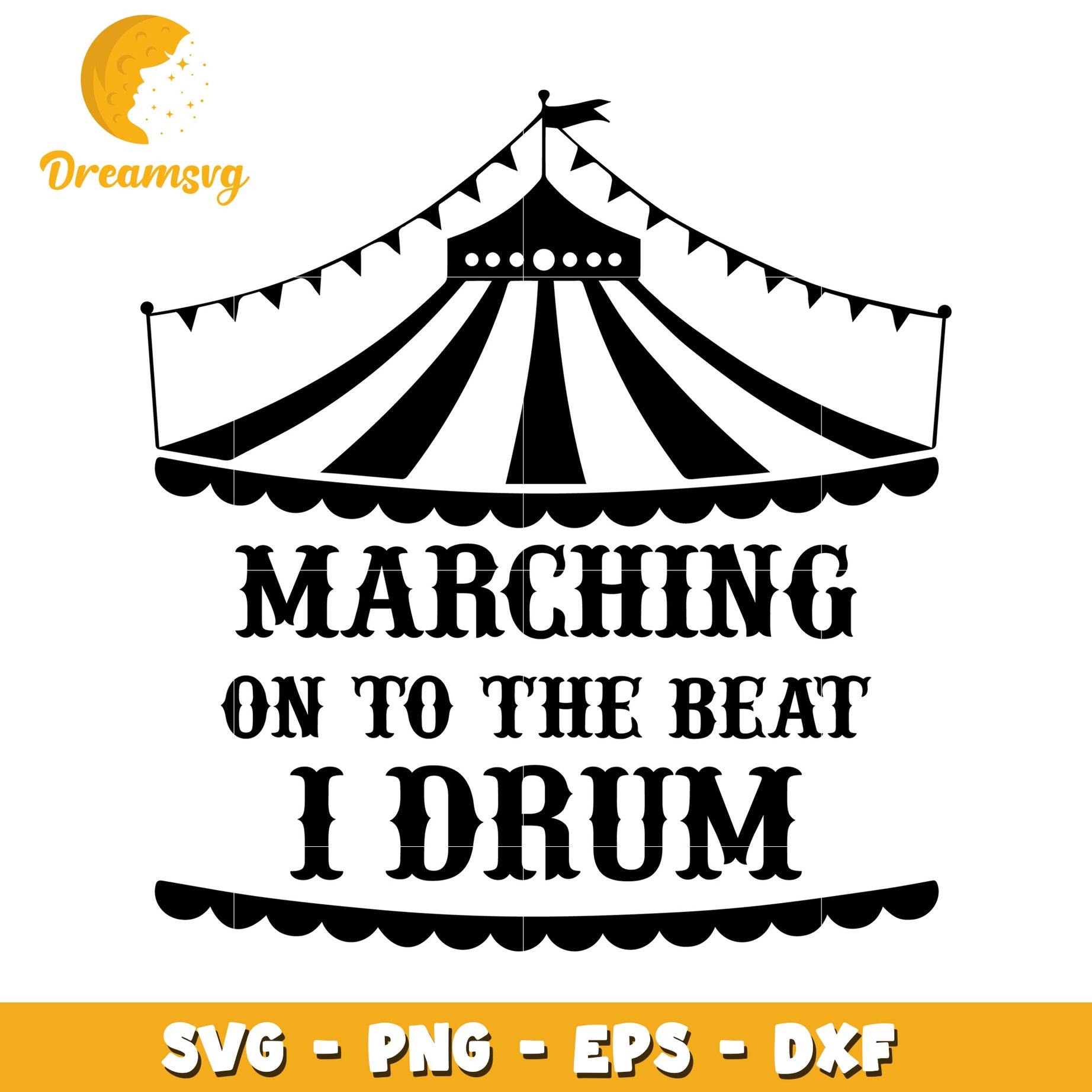Marching Band SVG Cut File Circus Tent Design