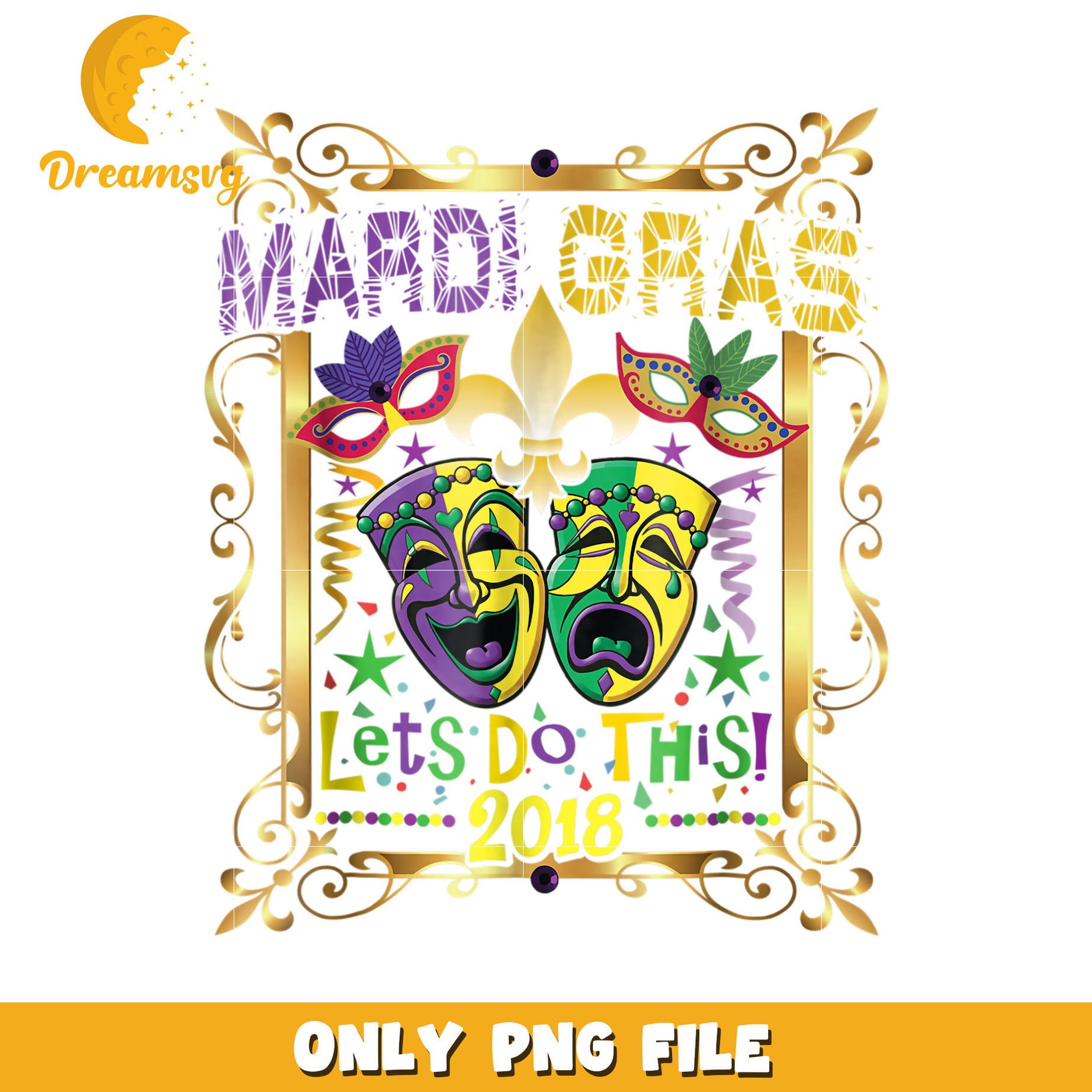 Mardi gras lets do this 2018 design png, mardi gras mask png