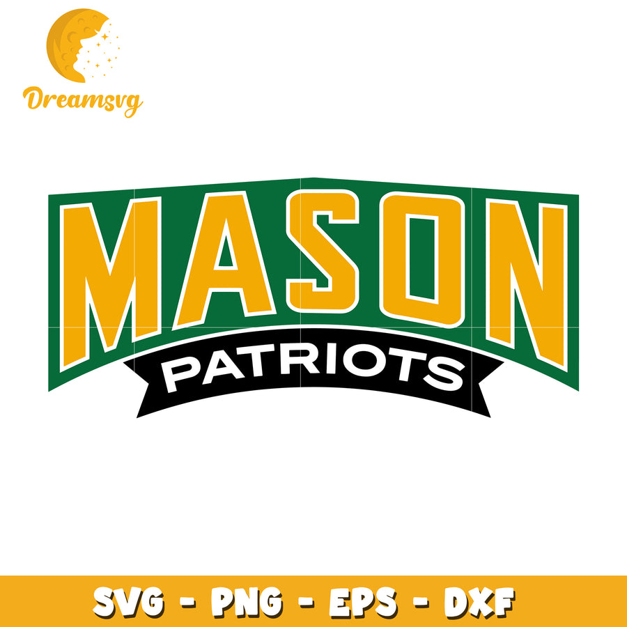 Mason Patriots SVG PNG EPS DXF Cut File