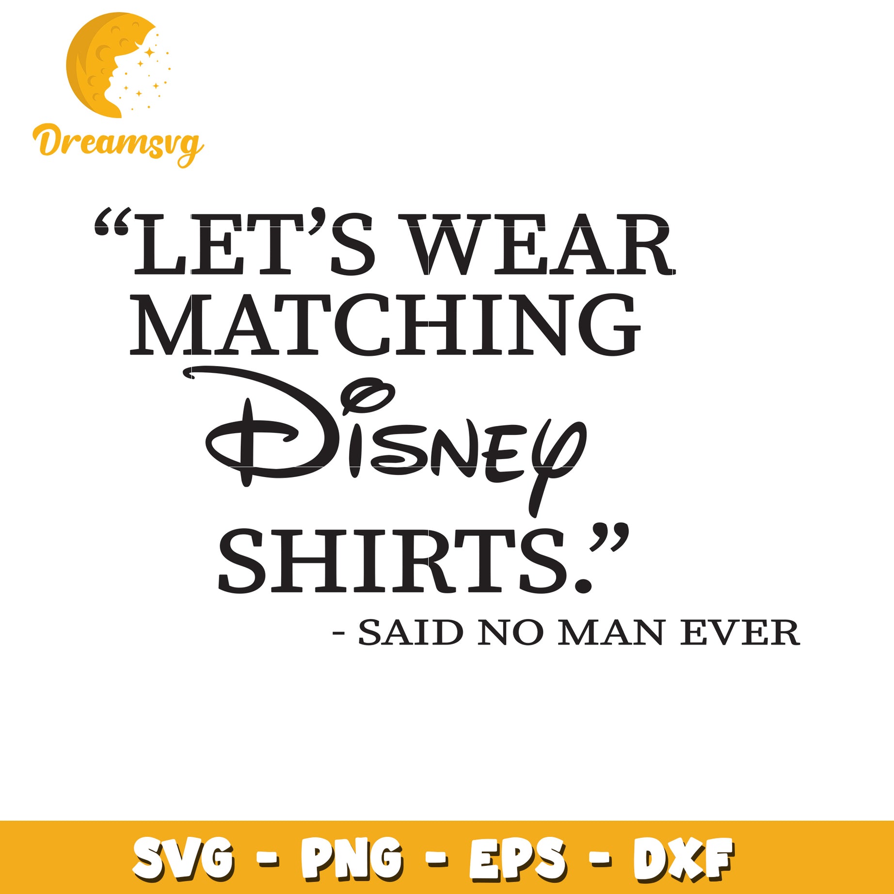 Matching Disney Shirts SVG Cut File