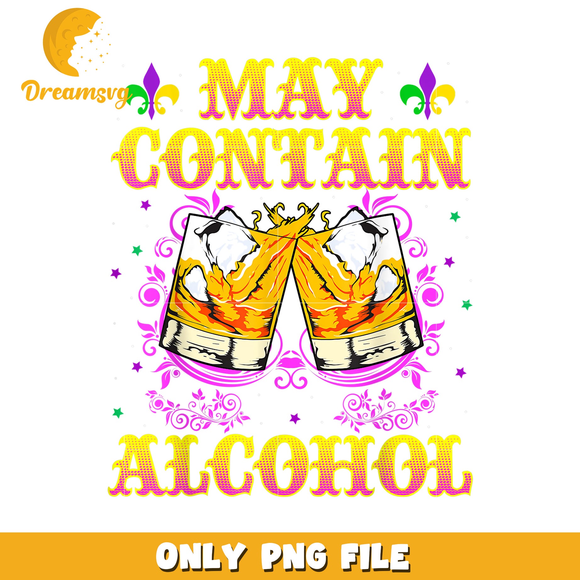May contain alcohol Mardi Gras party png, mardi gras png, funny png
