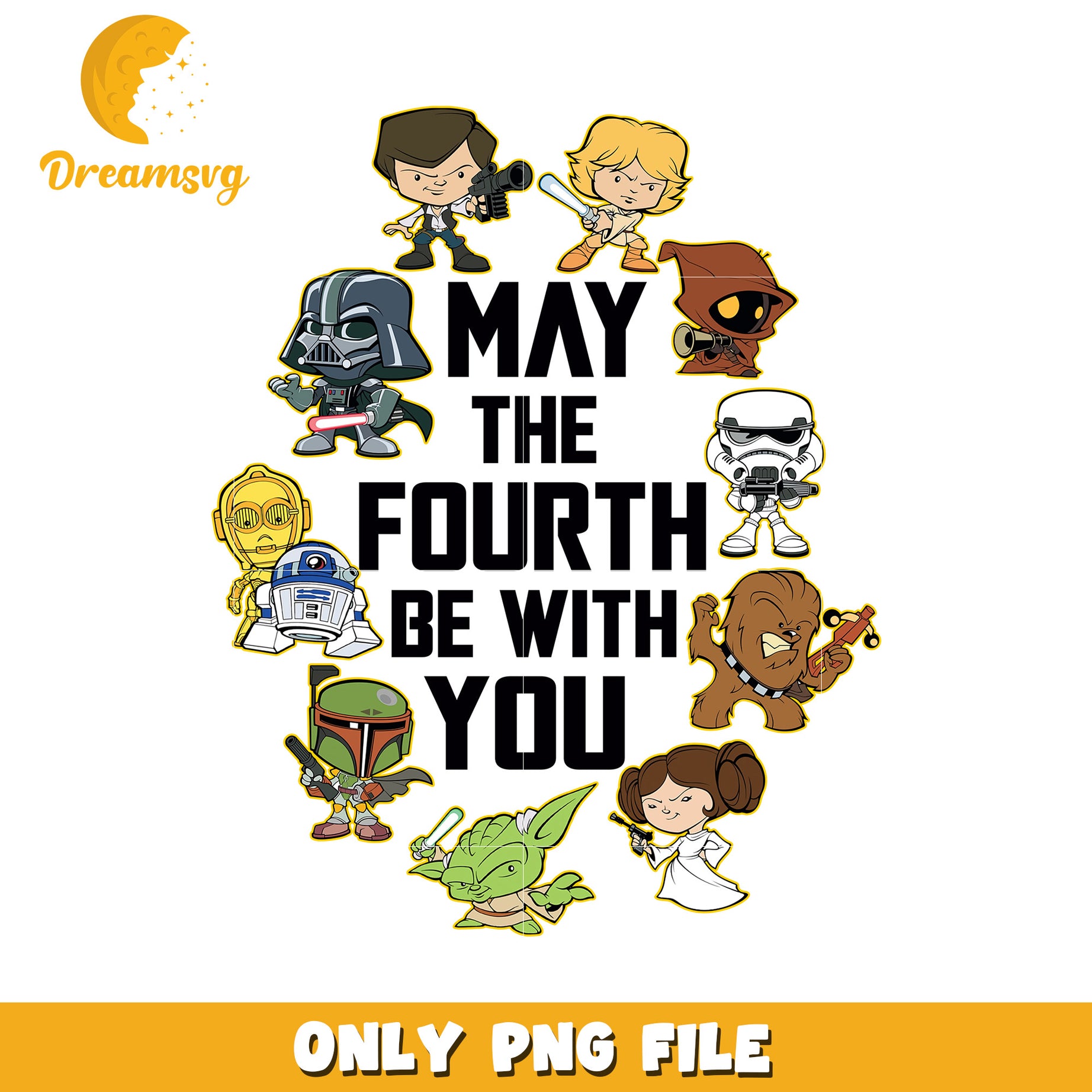 May the Fourth Be With You Star Wars PNG Design File