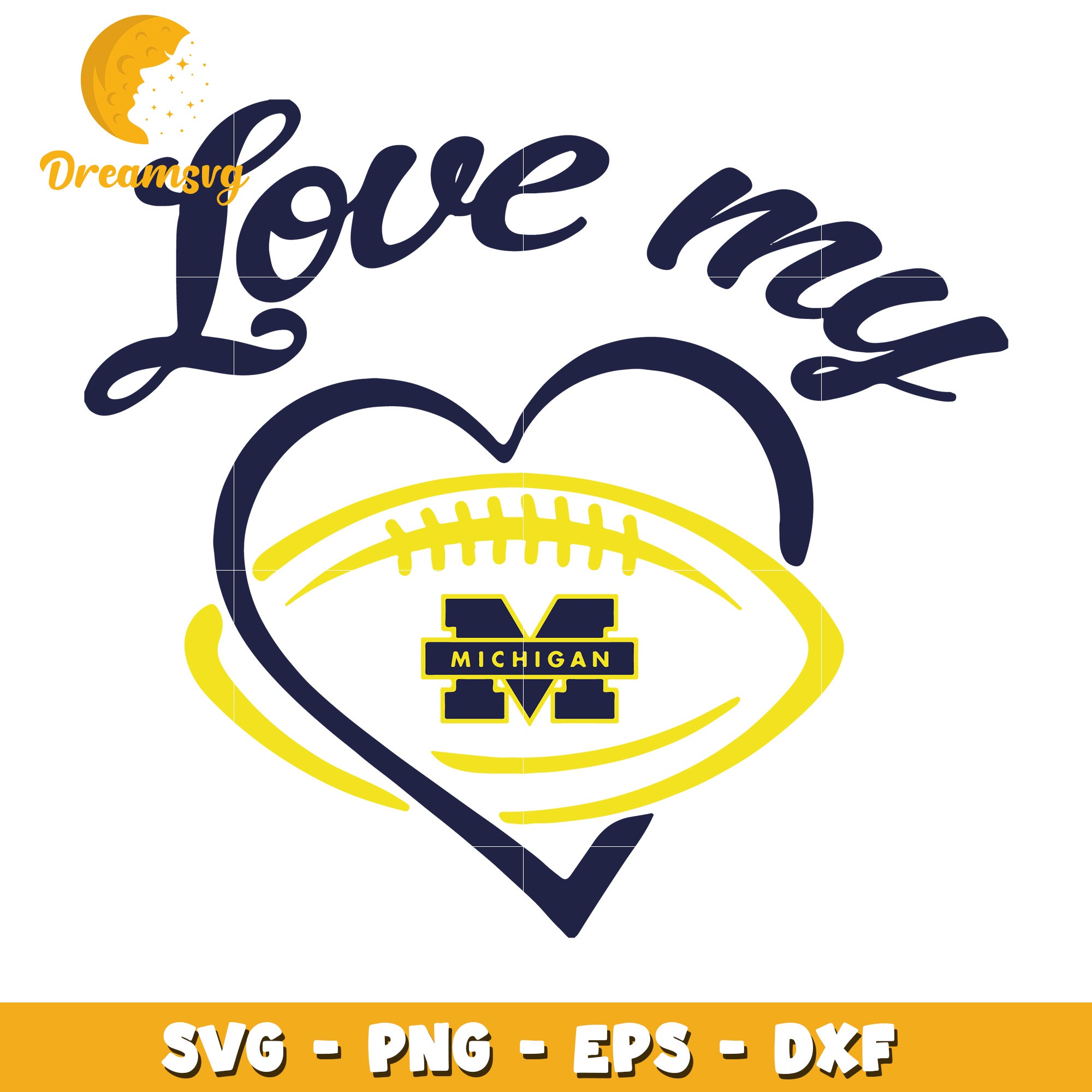 Michigan Football Love SVG PNG EPS DXF – DreamSVG Store