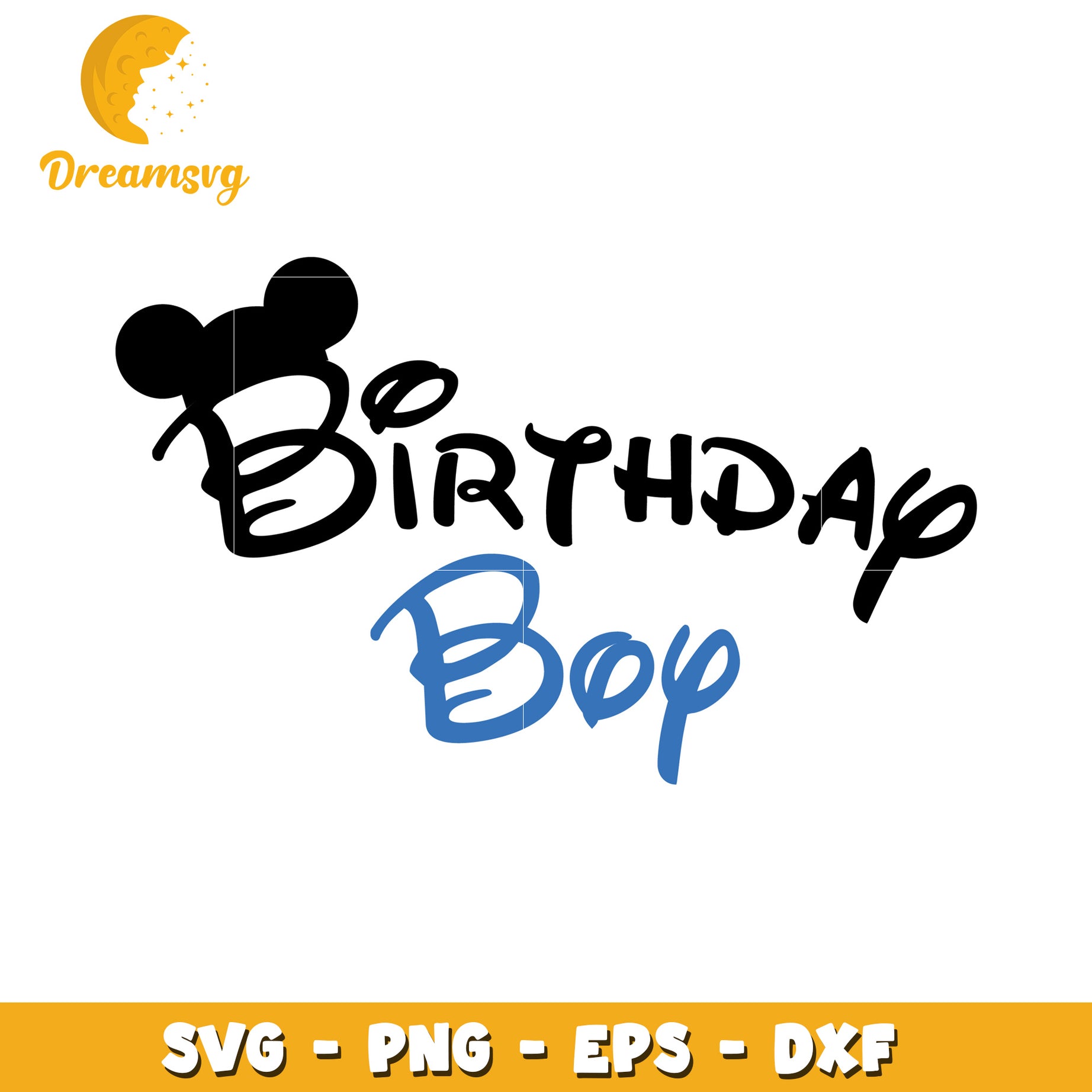 Mickey Birthday Boy SVG PNG EPS DXF