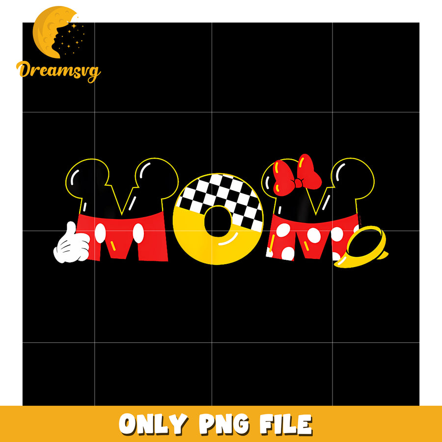 Mickey Mouse Minnie Mouse Mom png, hilarious quotes png, mothers day png