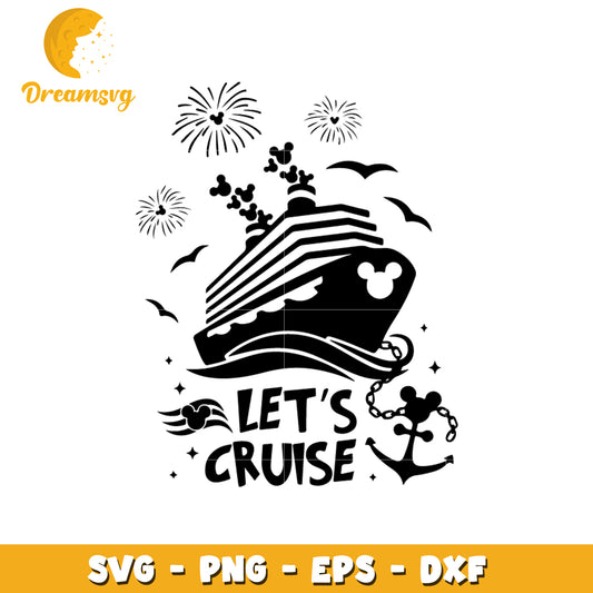 Mickey mouse let's cuise svg, mickey svg, disney cruise svg