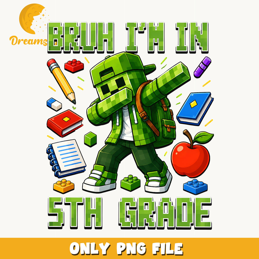 Minecraft Creeper 5th Grade PNG, Dabbing, Kids PNG