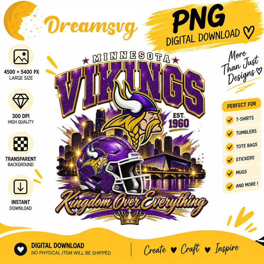 Minnesota Vikings Kingdom Over Everything EST 1960 PNG